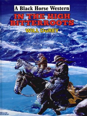 cover image of In the High Bitterroots